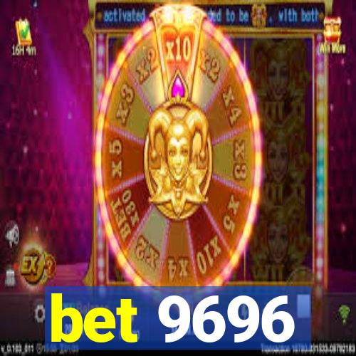 bet 9696